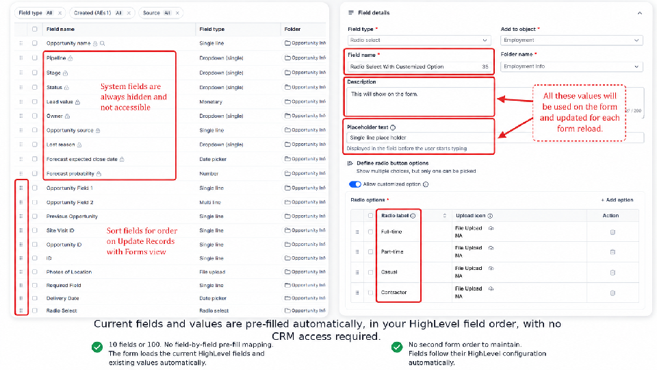HighLevel's field catalog next to a field configuration panel, showing current fields and values pre-filled in HighLevel's own order